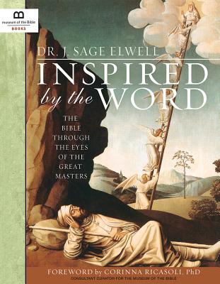 Inspired by the Word By Elwell Sage (Hardback) 9781945470165