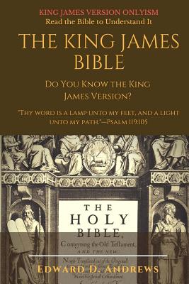 The King James Bible Do You Know the King James Version