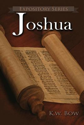 Joshua A Literary Commentary On the Book of Joshua