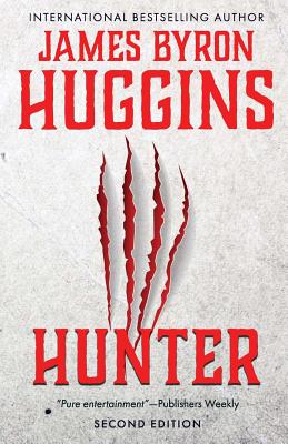 Hunter By James Byron Huggins (Paperback) 9781947290655