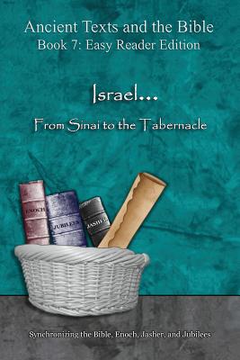 Israel From Sinai to the Tabernacle - Easy Reader Edition Synchron