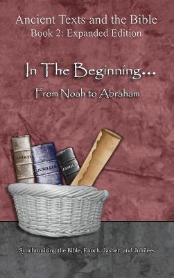 In The Beginning From Noah to Abraham - Expanded Edition Synchroni