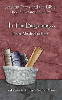 In The Beginning From Abraham to Israel - Expanded Edition Synchro