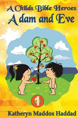 Adam & Eve By Haddad Katheryn Maddox (Paperback) 9781948462594