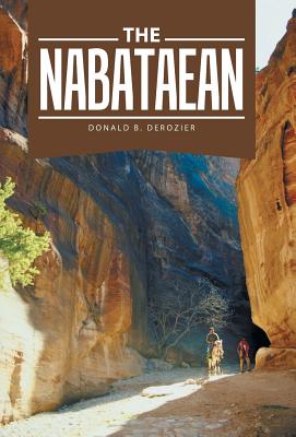 Nabataean By Donald B Derozier (Hardback) 9781973623052