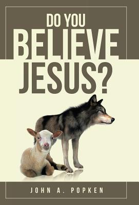 Do You Believe Jesus