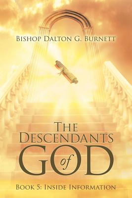 The Descendants of God Book 5 Inside Information (Paperback)