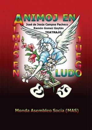 Animoj En Ludo - Almas En Juego By Jozefo Pacheco (Paperback)