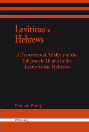 Leviticus in Hebrews By Mayjee Philip (Hardback) 9783034302579