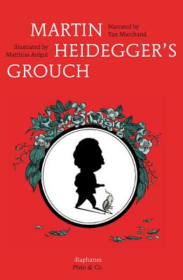 Martin Heidegger's Grouch By Yan Marchand (Hardback) 9783035800524