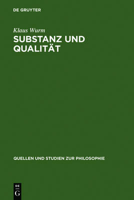 Substanz Und Qualitat By Klaus Wurm (Hardback) 9783110018998