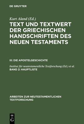 Text und Textwert der griechischen Handschriften des Neuen Testaments