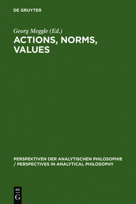 Actions Norms Values By Meggle Georg (Hardback) 9783110154849