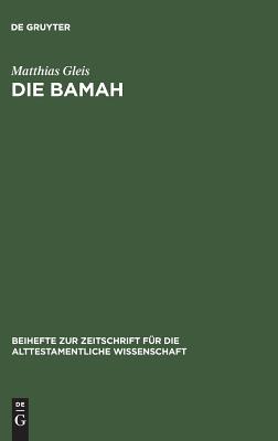 Die Bamah By Matthias Gleis (Hardback) 9783110156904