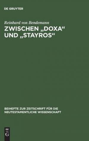 Zwischen doxa Und stayros