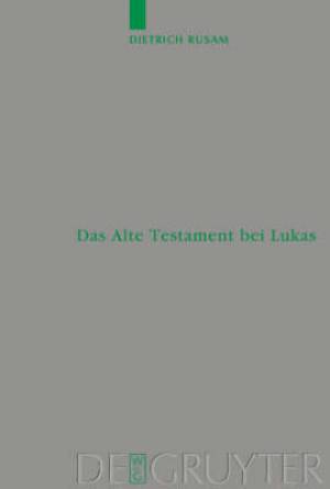 Das Alte Testament Bei Lukas