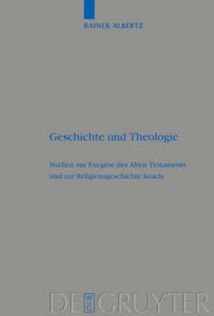 Geschichte Und Theologie