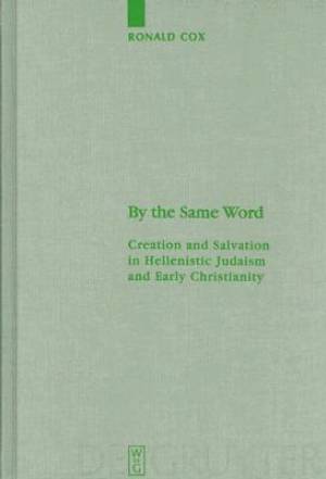 By the Same Word By Ronald Cox (Hardback) 9783110193428