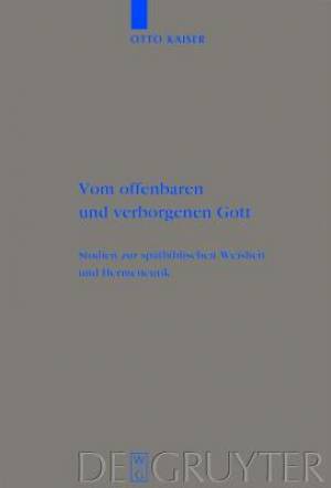 Vom Offenbaren Und Verborgenen Gott