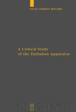 A Critical Study of the Euthalian Apparatus