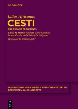 Cesti By Iulius Africanus (Hardback) 9783110286762