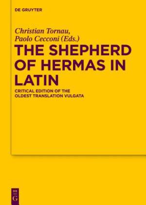 The Shepherd of Hermas in Latin By Tornau Christian Cecconi Paolo