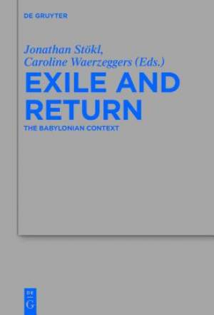 Exile and Return The Babylonian Context