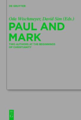 Paul and Mark By Wischmeyer Oda Sim David C Elmer Ian J (Paperback)