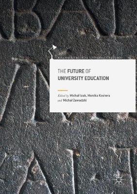 The Future of University Education By Izak Michal (Hardback)