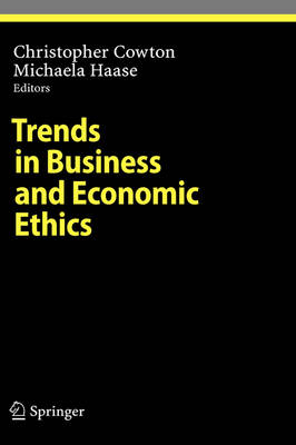 Trends in Business and Economic Ethics (Hardback) 9783540794714