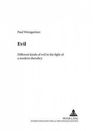 Evil By Paul Weingarter (Paperback) 9783631507247