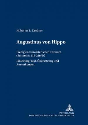 Augustinus Von Hippo By Saint Augustine Of Hippo Hubertus R Drobner