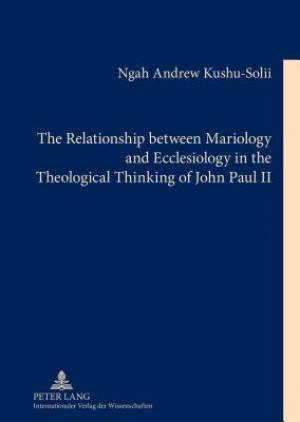 The Relationship Between Mariology and Ecclesiology in the Theological