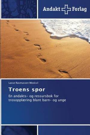 Troens spor By Lasse Rasmussen Moskvil (Paperback) 9783639480153