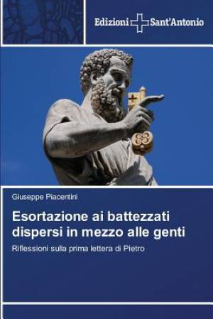 Esortazione AI Battezzati Dispersi in Mezzo Alle Genti