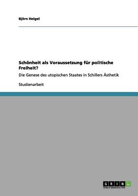 Schonheit ALS Voraussetzung Fur Politische Freiheit