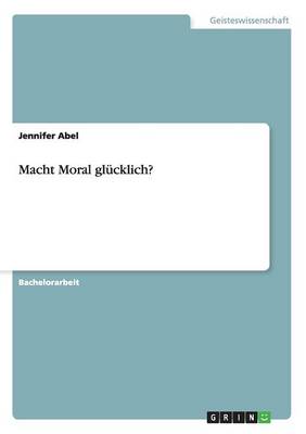 Macht Moral Glucklich