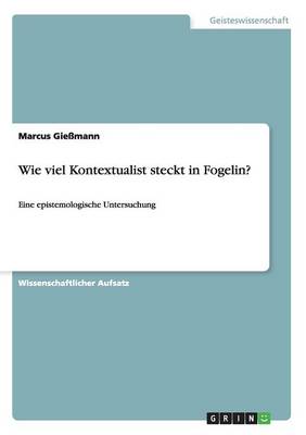 Wie Viel Kontextualist Steckt in Fogelin