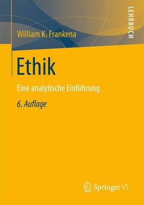 Ethik By William K Frankena (Paperback) 9783658107475