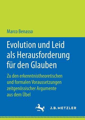 Evolution Und Leid Als Herausforderung Fur Den Glauben (Paperback)