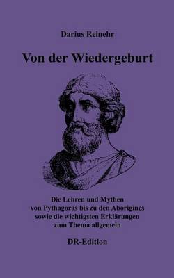 Von Der Wiedergeburt By Darius Reinehr (Paperback) 9783739207421