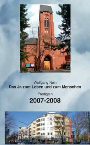 Das Ja zum Leben und zum Menschen Band 2 By Wolfgang Nein (Paperback)