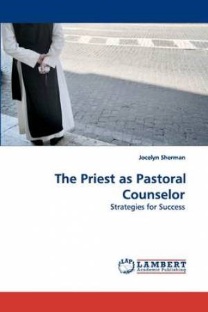 The Priest as Pastoral Counselor By Jocelyn Sherman (Paperback)