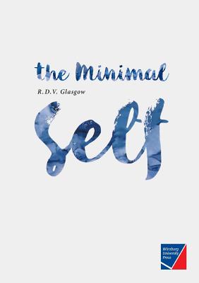 The Minimal Self By Glasgow Rupert (Paperback) 9783958260528