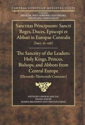 The Sanctity of the Leaders By Klaniczay G (Hardback) 9786155225284