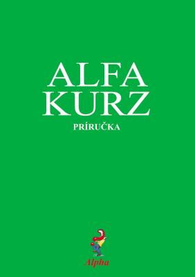 Alpha Course Guest Manual Slovak Edition