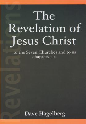 The Revelation of Jesus Christ to the Seven Churches and To us Chapter