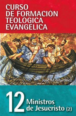 Ministros de Jesucristo By Jose M Martinez (Paperback) 9788472283305