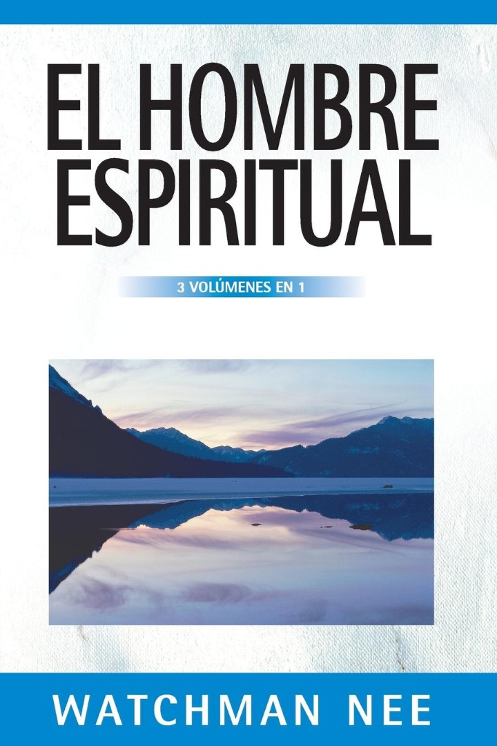 El Hombre Espiritual By Watchman Nee (Paperback) 9788482673394