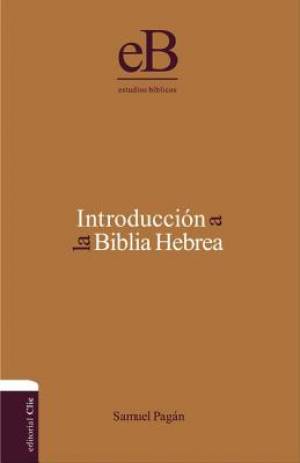 Introducci N a la Biblia Hebrea By Zondervan Publishing (Hardback)